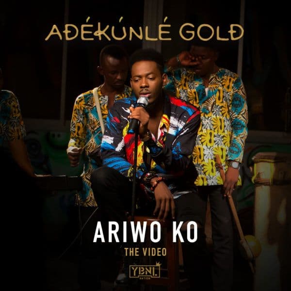 Adekunle Gold – Ariwo Ko