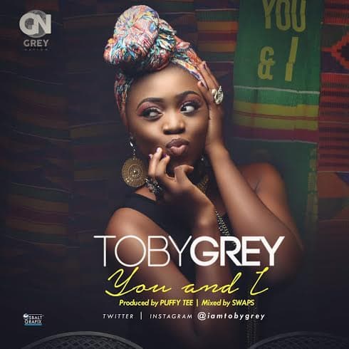 Toby Grey – You And I