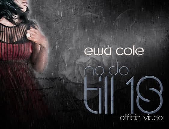 Ewa Cole – Till 18