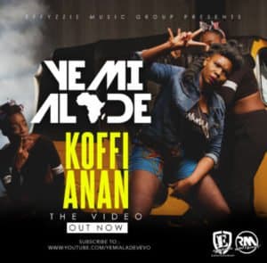 Yemi Alade – Koffi Anan