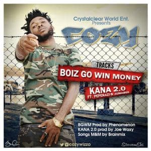 Kana 2.0 | Boiz Go Win Money