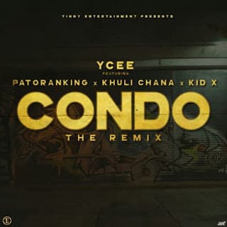 Condo (Remix) ft. Patoranking, Khuli Chana, KiD X