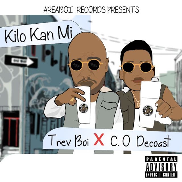 Trevboi Ft. C.O Decoast – Kilo Kan Mi