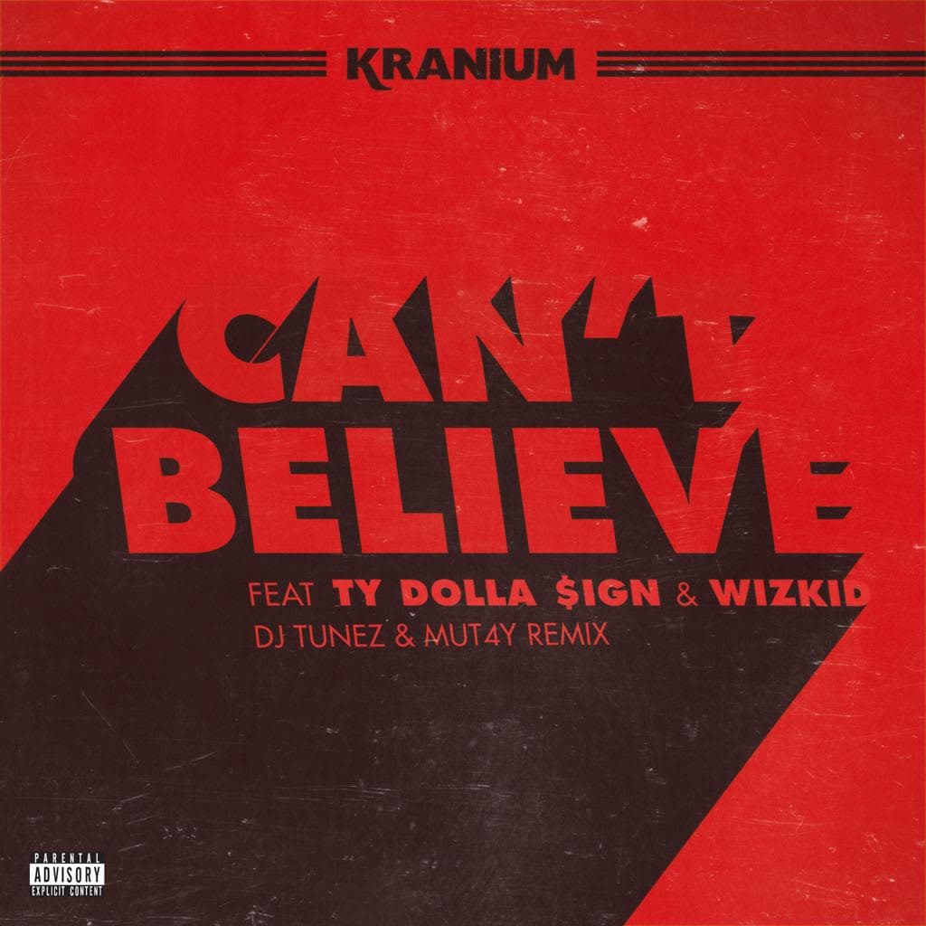 Can’t Believe (Remix)