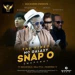 Mc Galaxy – Snap O (Snapchat) ft. Neza X Mucicmanty X Kelli Pyle Starring Bobrisky & Nedu Nkechi