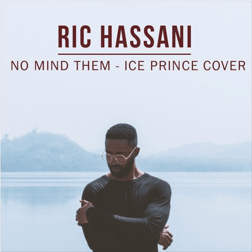 No Mind Them (Ice Prince Cover)