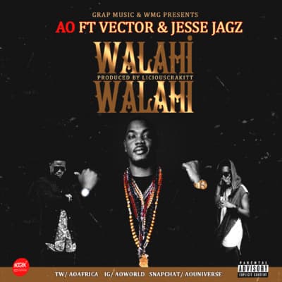 AO Ft. Jesse Jagz & Vector – Walahi Walahi
