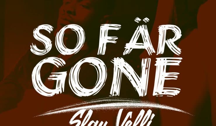 So Far Gone