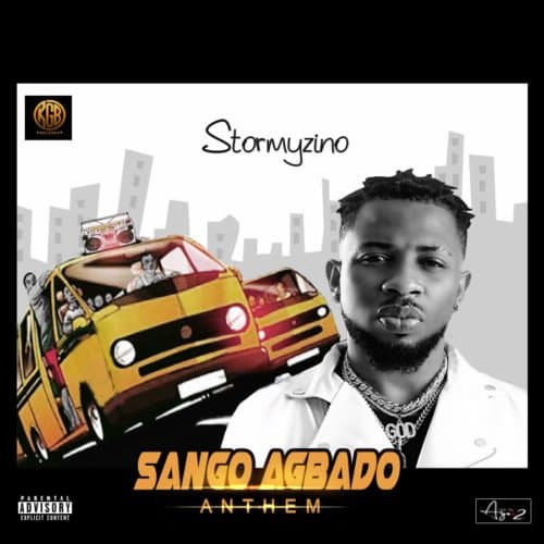 Sango Agbado Anthem