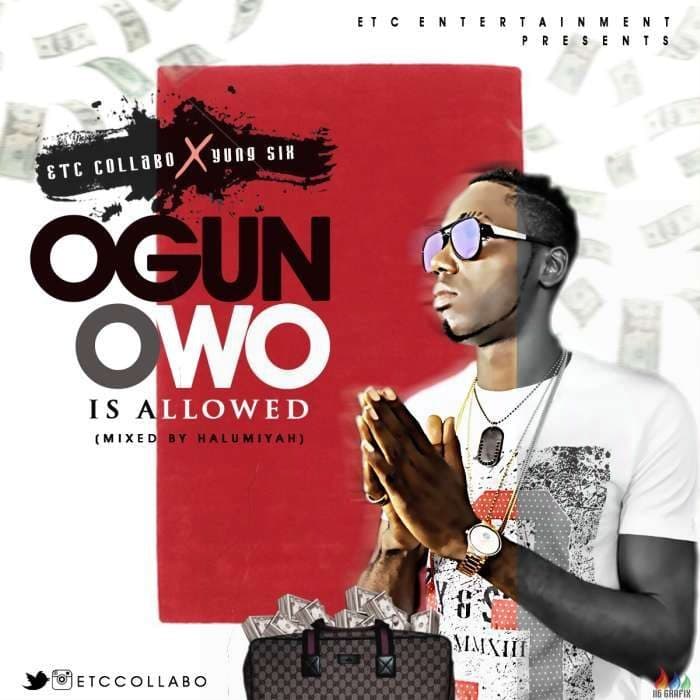 Ogun Owo Is Allowe ft. Yung6ix
