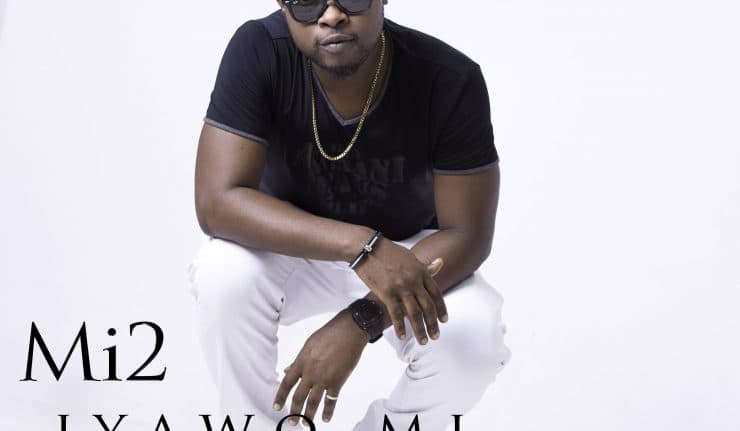 Mi2 – Iyawo Mi
