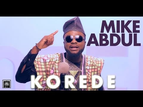 Mike Abdul – Korede