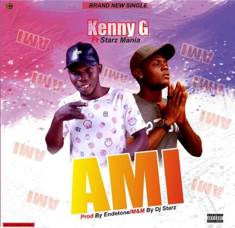 Kenny G ft. Starz Mania – Ami
